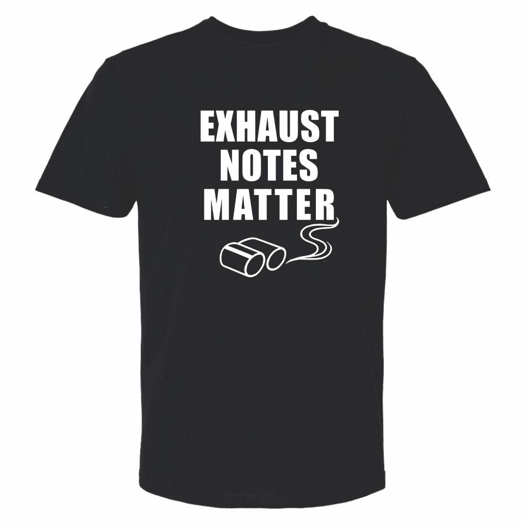 MADNESS Autoworks T-Shirt - EXHAUST NOTES MATTER